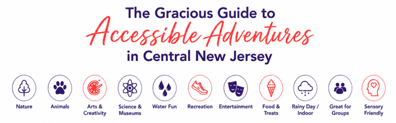 Gracious Services Accessible Things to Do in Central New Jersey header